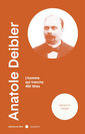 Anatole Deibler [nouvelle édition]